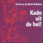 Corrie En De Grote Brokken - Kado uit de hel! (2)