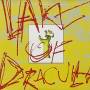 Lake Of Dracula - Lake Of Dracula