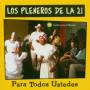 Los Pleneros De La 21 - Para Todos Ustedes