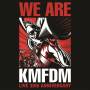 Kmfdm - We Are (Live 30th Anniversary)