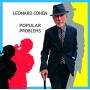 Leonard Cohen - Popular Problems
