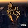 Various Artists - Lord Of The Mics V / Various