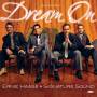ernie Haase & Signature Sound - Dream On