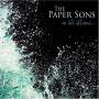 Paper Sons - In The Throes