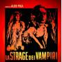 Aldo Piga - La Strage Dei Vampiri