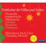 Mnchener Bach-Chor / Albrecht - Frohlocket Ihr Vlker Auf Erden