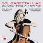 Gabetta / Rattle / Urbanski / Berliner Philharmoniker - Live/Cello Concertos