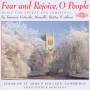 Choir Of St. Johns College - Fear And Rejoice,O People