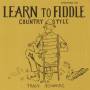 Tracy Schwarz - Learn To Fiddle Country Style