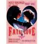 Fatal Love - Fatal Love [US-Version, Regio 1]