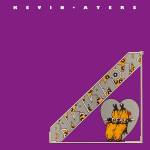 Kevin Ayers - Bananmour - Remastsred Vinyl Edition