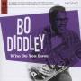 Bo Diddley - Who Do You Love?