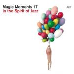 Various - Magic Moments 17-In The Spirit Of Jazz(Digipak)