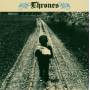 Thrones - Day Late Dollar Short
