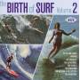 V / A - Birth Of Surf Vol.2