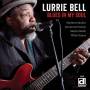 Lurrie Bell - Blues In My Soul