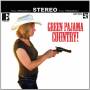 Green Pajamas - Green Pajama Country