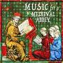 Richard Vendome / The Oxford Girls' Choir - Music for a Medieval Abbey-Chant for calm reflec