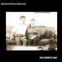 Michael Damron Dean - Father's Day