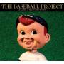 Baseball Project - Vol.2:High And Inside