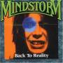 Mindstorm - Back To Reality