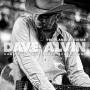 Dave Alvin - Songs from an Old Guitar