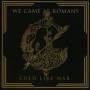 We Came As Romans - Cold Like War
