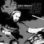 Paolo Vinaccia - Very Much Alive