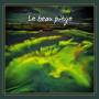 Elixir De Gumbo - Le Beau Piege
