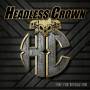 Headless Crown - Time For Revolution
