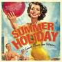 Various Artists - Summer Holiday