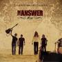 The Answer - Rise-10th Anniversary Edition
