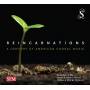 Barber - Reincarnations-a Century Of American Choral Music