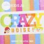 Hillsong Kids - Crazy Noise