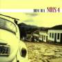 Nois - Bom Dia