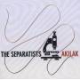 The Separatists - Akilak