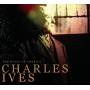 Music Of America: Charles Ives / Various - Music Of America: Charles Ives / Various
