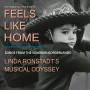 Putumayo Presents: Linda Ronstadt, Dolly Parton, R - Feels Like Home: Songs from the Sonoran Borderland