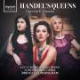 M. Bevan / L. Crowe / B. Cunningham / London Ea - Handel's Queens