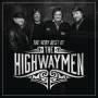 The Highwaymen - The Very Best Of