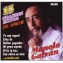 Manolo Galvan - 15 Grandes Exitos De Amor