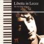 Libetta In Lecce - The Art of the Virtuoso