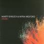 Marty Ehrlich & Myra Melford - Spark!