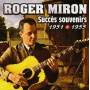 Eoger Miron - Succes Souvenirs 1951 A 1955