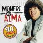 Mona Jimenez Carlitos - Monero De Alma