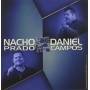 Nacho Y Daniel - Prado Nacho/daniel Campos