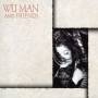 Wu Man - Wu Man & Friends