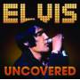 Elvis Presley - Uncovered