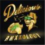 Delicious Vinyl All-Stars - Rmxxology