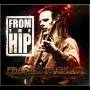 Frank Marino & Mahogany Rush - From The Hip